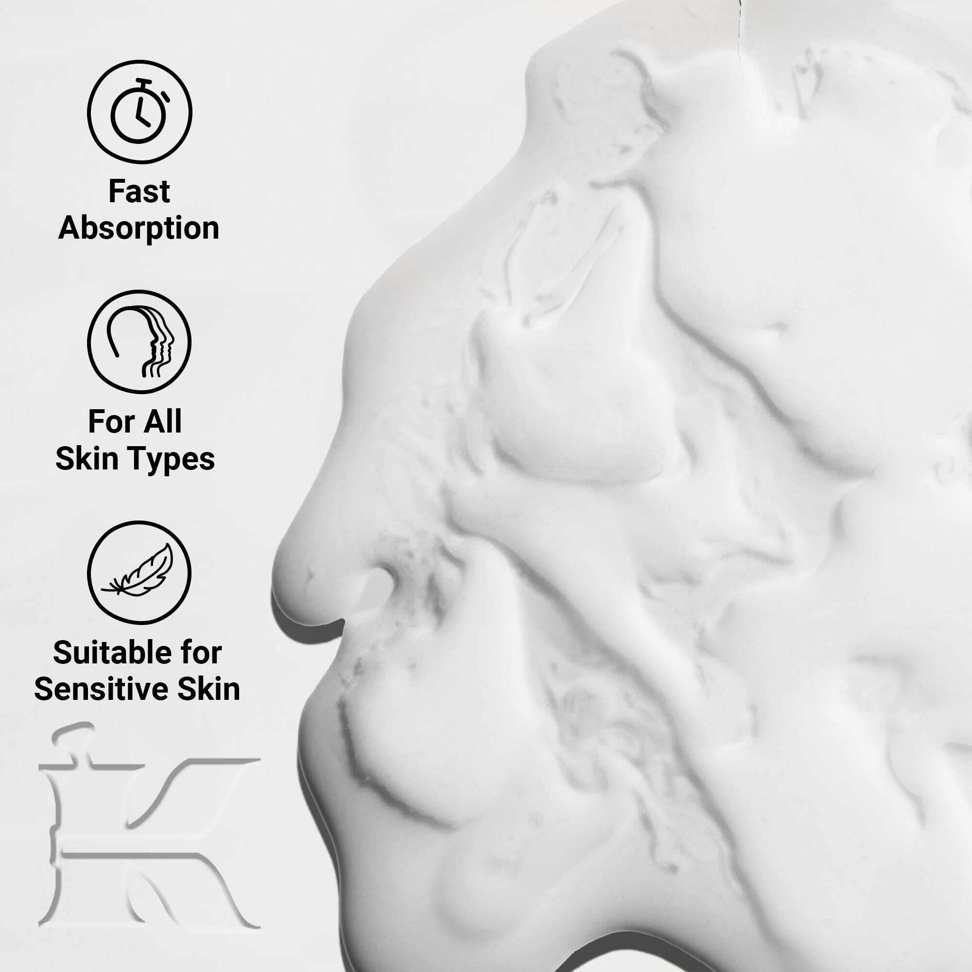 A graphic featuring a large, irregular blob of white, thick liquid on the right. On the left, there are three circular icons with text: "Fast Absorption," "For All Skin Types," and "Suitable for Sensitive Skin."