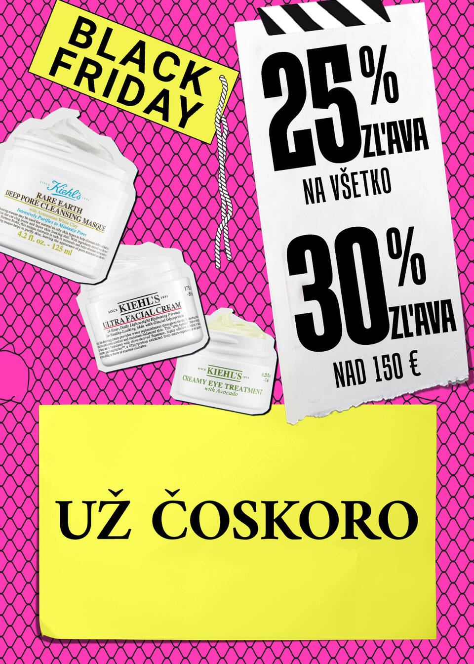 Reklama na Black Friday s informačnymi tabuľami o zľavach 25% na všetko a 30% pri nakupe nad 150 €, spolu s obrazkami kremov značky Kiehl's.